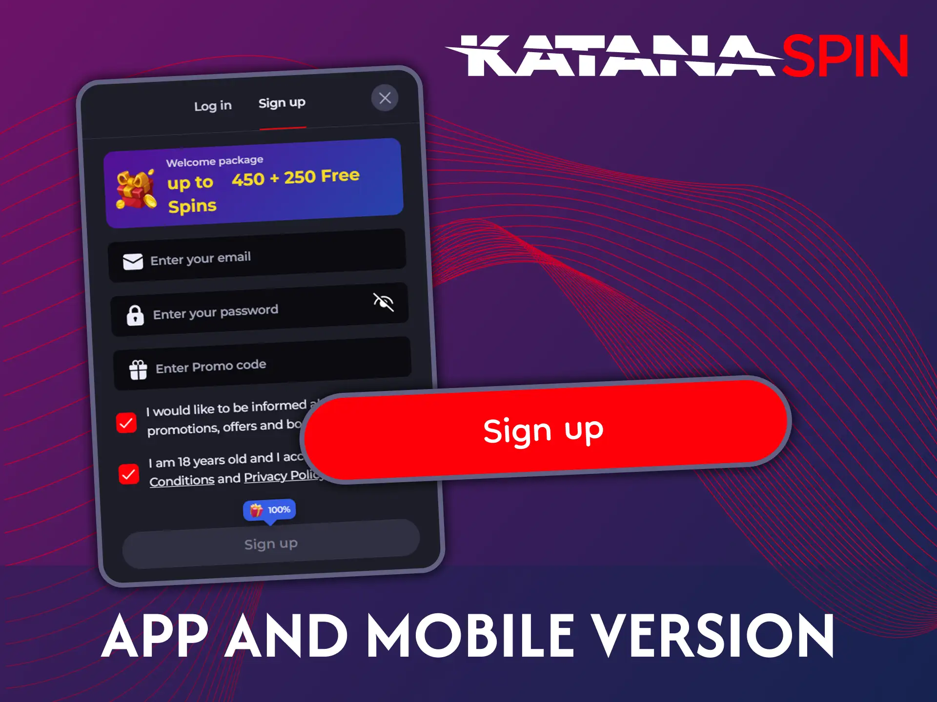 Register instantly via the Katanaspin app or mobile site.